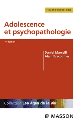 Marcelli / Braconnier | Adolescence et psychopathologie | E-Book | sack.de