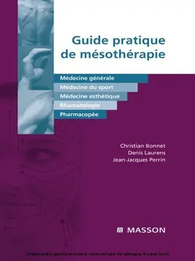 Bonnet / Perrin / Laurens |  Guide pratique de mésothérapie | eBook | Sack Fachmedien