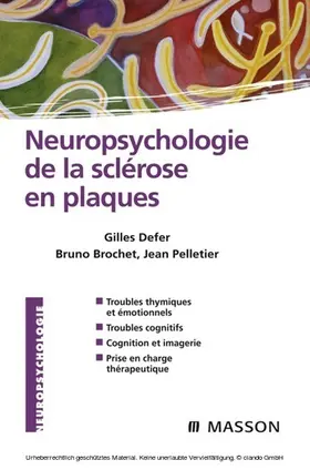Brochet / Defer / Pelletier |  Neuropsychologie de la sclérose en plaques | eBook | Sack Fachmedien