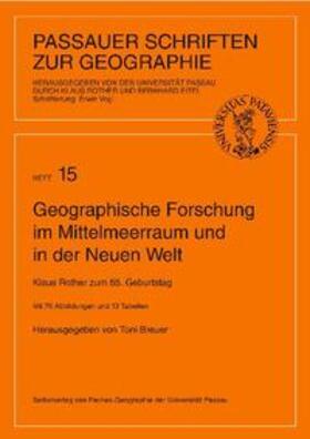 Breuer |  Geographische Forschung im Mittelmeerraum und in der Neuen Welt | Buch |  Sack Fachmedien