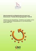 LISUM Brandenburg / Kaiser / Misslitz |  Abschlussbericht und Begleituntersuchungen zum Schulversuch "Flexible Schulengangsphase" FLEX 20 | Buch |  Sack Fachmedien