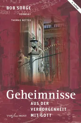 Sorge |  Geheimnisse aus der Verborgenheit mit Gott | Buch |  Sack Fachmedien