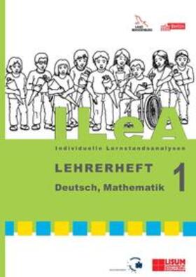 Landesinstitut für Schule und Medien Berlin-Brandenburg / Liebers | ILeA 1 - Individuelle Lernstandsanalysen 1 | Buch | 978-3-00-016339-5 | sack.de