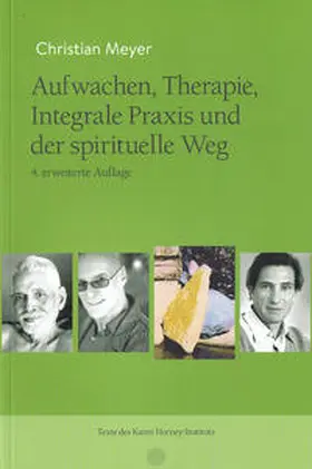 Meyer |  Aufwachen, Therapie, Integrale Praxis und der spirituelle Weg | Buch |  Sack Fachmedien