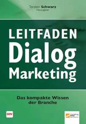 Schwarz |  Leitfaden Dialogmarketing | Buch |  Sack Fachmedien