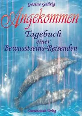 Gehrig / Pahl |  Angekommen | Buch |  Sack Fachmedien