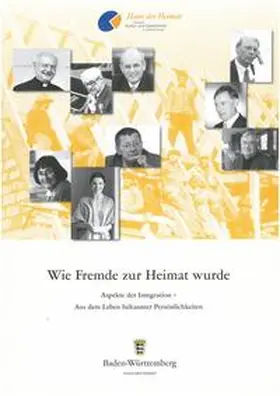 Haus der Heimat des Landes Baden-Württemberg / Bendel / Woller |  Wie Fremde zur Heimat wurde | Buch |  Sack Fachmedien