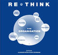 Brink / Rohrmann |  Rethink - The Organisation | Buch |  Sack Fachmedien