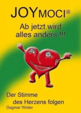 Winter |  JOYMOCI - Ab jetzt wird alles anders | Buch |  Sack Fachmedien
