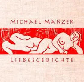 Manzek |  Liebesgedichte | Buch |  Sack Fachmedien
