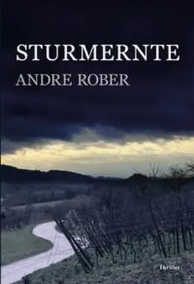 Rober |  Sturmernte | Buch |  Sack Fachmedien