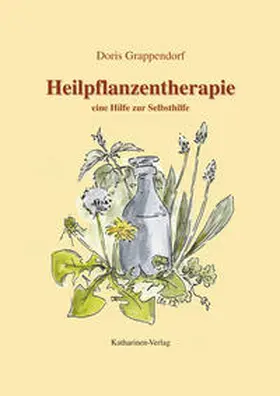 Grappendorf |  Heilpflanzentherapie | Buch |  Sack Fachmedien