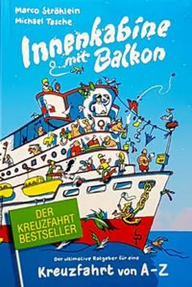 Ströhlein / Tasche |  Innenkabine mit Balkon | Buch |  Sack Fachmedien