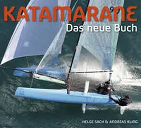 Sach / Kling |  Katamarane - Das neue Buch | Buch |  Sack Fachmedien