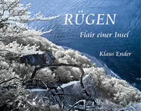 Ender |  Rügen - Flair einer Insel | Buch |  Sack Fachmedien
