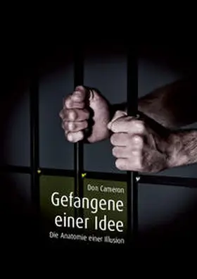 Cameron |  Gefangene einer Idee | Buch |  Sack Fachmedien