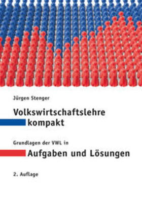Stenger | Volkswirtschaftslehre kompakt | Buch | 978-3-00-043198-2 | sack.de