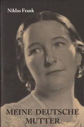 Frank |  Meine deutsche Mutter | Buch |  Sack Fachmedien