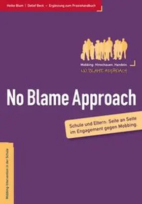 Blum / Detlef |  Eltern und der No Blame Approach | Buch |  Sack Fachmedien