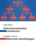 Stenger |  Volkswirtschaftslehre strukturiert | Buch |  Sack Fachmedien