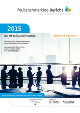 Rotermund |  fm.benchmarking Bericht 2015 | Buch |  Sack Fachmedien