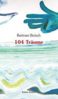 Botsch |  104 Träume | Buch |  Sack Fachmedien