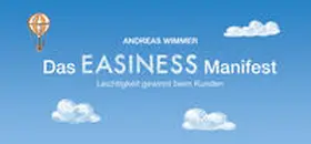Wimmer |  Das EASINESS Manifest | Buch |  Sack Fachmedien