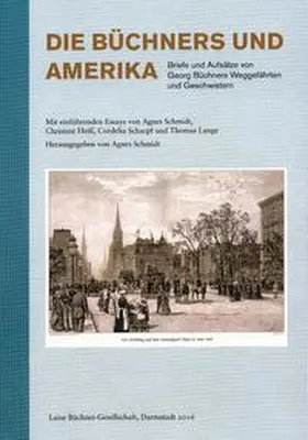 Schmidt |  Die Büchners und Amerika | Buch |  Sack Fachmedien
