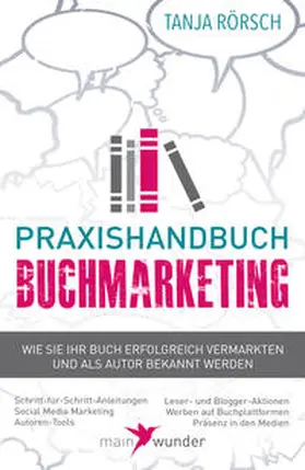 Rörsch |  Praxishandbuch Buchmarketing | Buch |  Sack Fachmedien