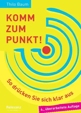 Baum |  Komm zum Punkt! | Buch |  Sack Fachmedien