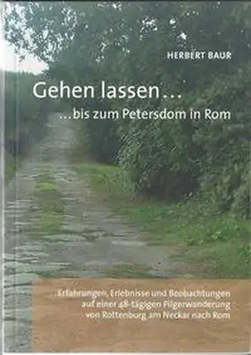 Baur |  Gehen lassen... | Buch |  Sack Fachmedien