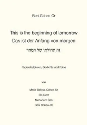 Cohen-Or |  Das ist der Anfang von Morgen | Buch |  Sack Fachmedien
