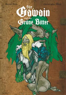 Pfau / Bünte |  Sir Gawain und der Grüne Ritter | Buch |  Sack Fachmedien