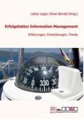 Moormann / Leger / Rosemann |  Erfolgsfaktor Information Management | Buch |  Sack Fachmedien