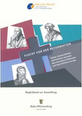 Absmeier / Röder / Haus der Heimat des Landes Baden-Württemberg |  Flucht vor der Reformation | Buch |  Sack Fachmedien