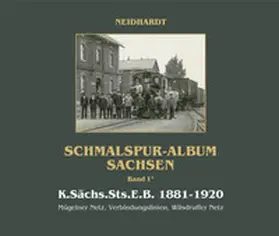 Neidhardt |  Schmalspur-Album Sachsen - Band 1.2 | Buch |  Sack Fachmedien