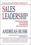 Buhr |  Sales Leadership | Buch |  Sack Fachmedien