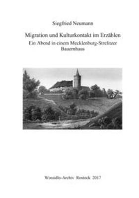 Neumann | Migration und Kulturkontakt im Erzählen | Buch | 978-3-00-057853-3 | sack.de
