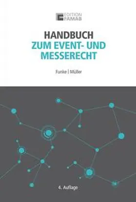 Funke / Müller |  Handbuch zum Event- und Messerecht | Buch |  Sack Fachmedien