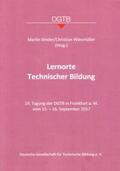 Binder / Wiesmüller |  Lernorte Technischer Bildung | Buch |  Sack Fachmedien