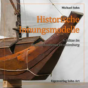 Sohn |  Historische Innungsmodelle | Buch |  Sack Fachmedien