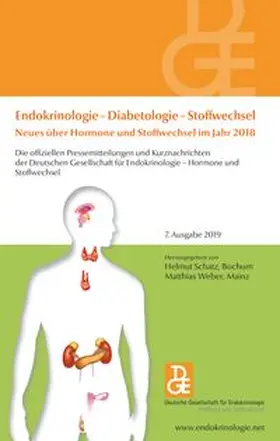 Schatz / Weber |  Endokrinologie - Diabetologie - Stoffwechsel Neues über Hormone und Stoffwechsel im Jahr 2018 | Buch |  Sack Fachmedien