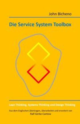 John / Gerke-Cantow | Die Service System Toolbox | Buch | 978-3-00-062612-8 | sack.de