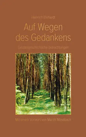 Ehrhardt |  Auf Wegen des Gedankens | Buch |  Sack Fachmedien
