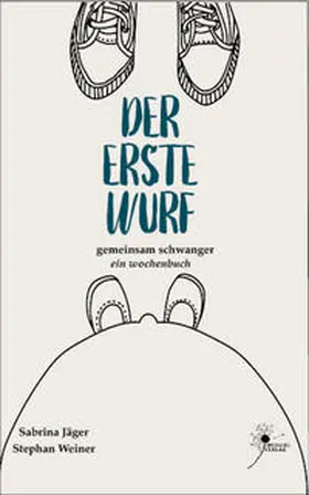 Jäger / Weiner |  Der erste Wurf | Buch |  Sack Fachmedien