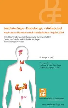 Schatz / Weber |  Endokrinologie – Diabetologie – Stoffwechsel Neues über Hormone und Metabolismus im Jahr 2019 | Buch |  Sack Fachmedien