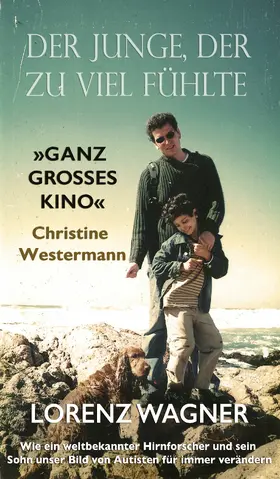 Wagner |  Der Junge, der zu viel fühlte | eBook | Sack Fachmedien