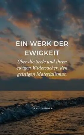Winder |  EIN WERK DER EWIGKEIT | Buch |  Sack Fachmedien