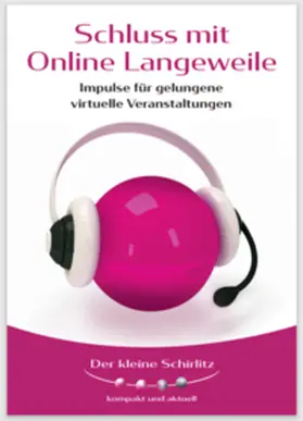 Schirlitz |  Schluss mit Online Langeweile | Buch |  Sack Fachmedien