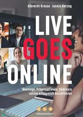 Kresse / Herzog |  Live goes Online | Buch |  Sack Fachmedien